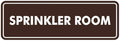 Signs ByLITA Standard Sprinkler Room Sign (Dark Brown) - Large