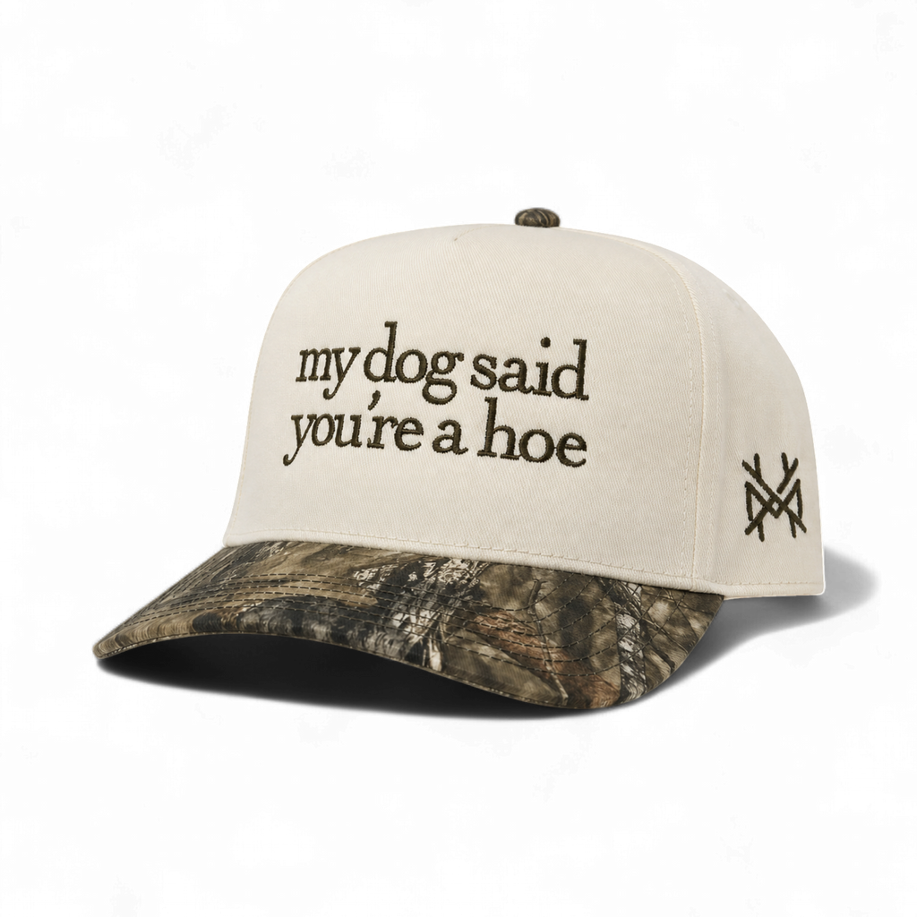 My Dog Said You're a Hoe