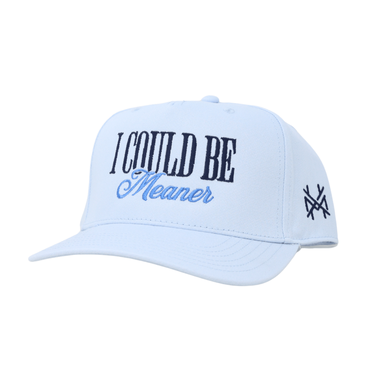 I Could Be Meaner Snapback Hat - Embroidered Statement Cap