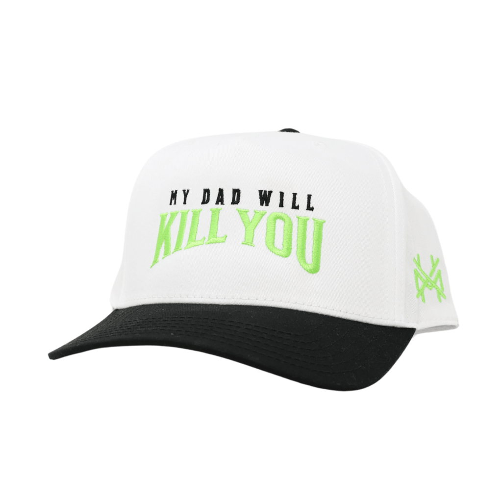 My Dad Will Kill You