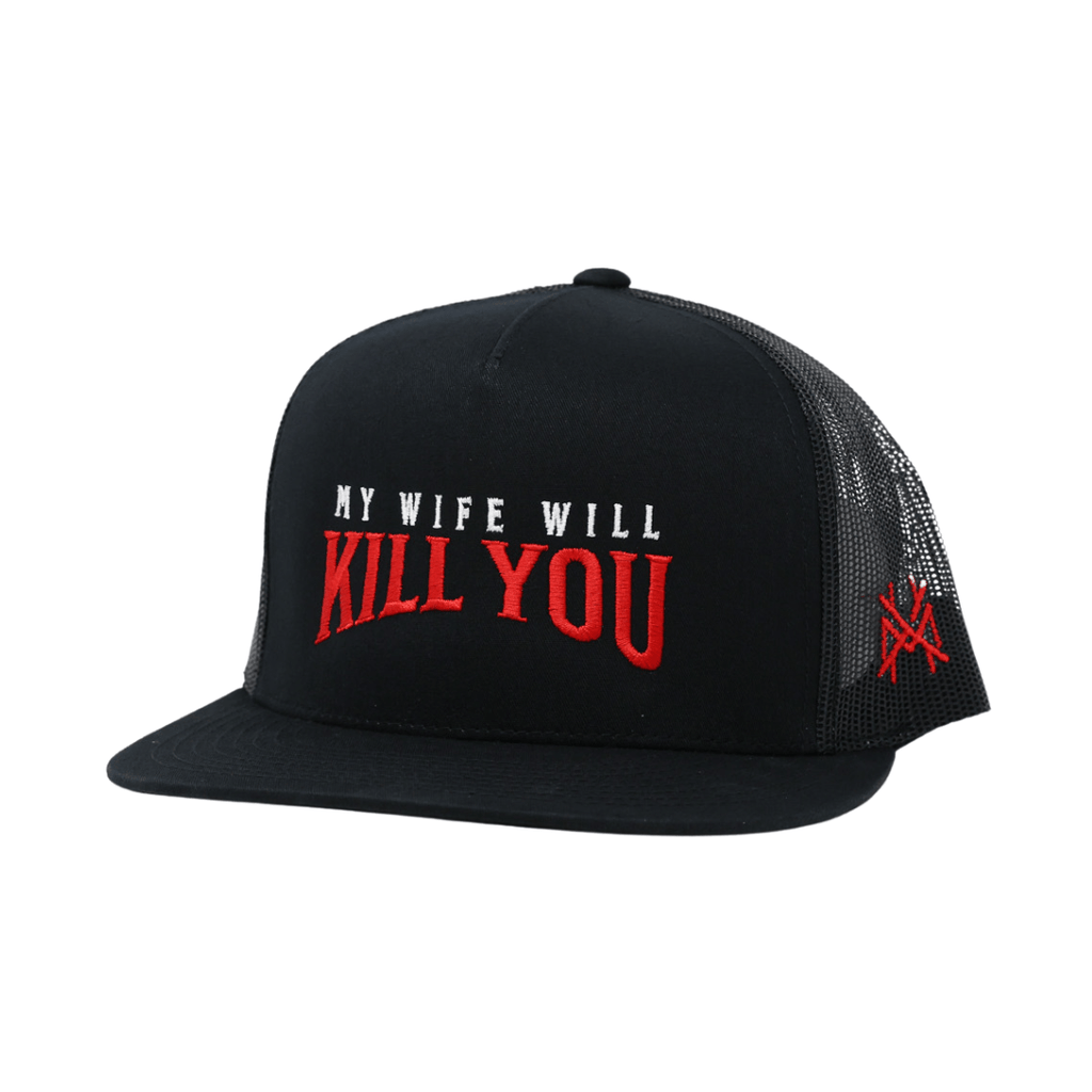 My Wife Will Kill You
