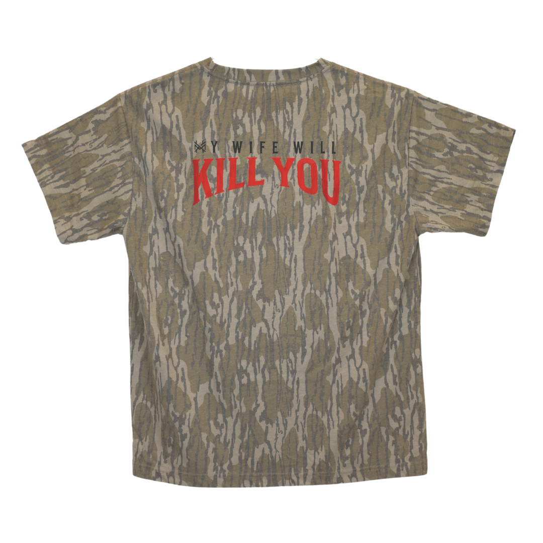 My Wife Will Kill You T-Shirt